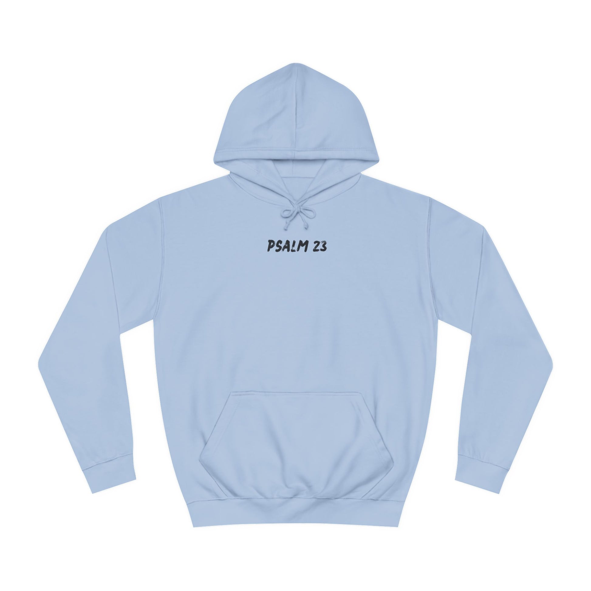 Child of God - Psalm 23 - Unisex Softsyle Hoodie