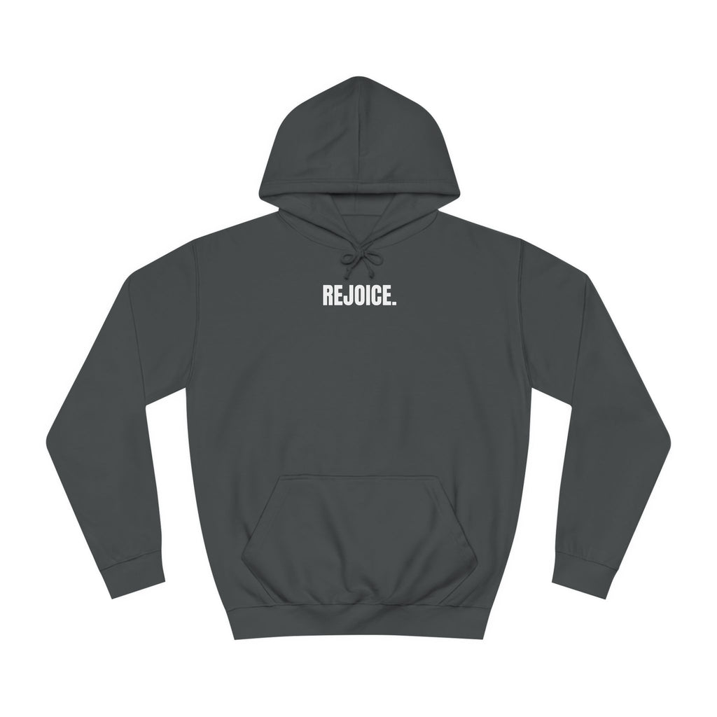 Rejoice Unisex Hoodie