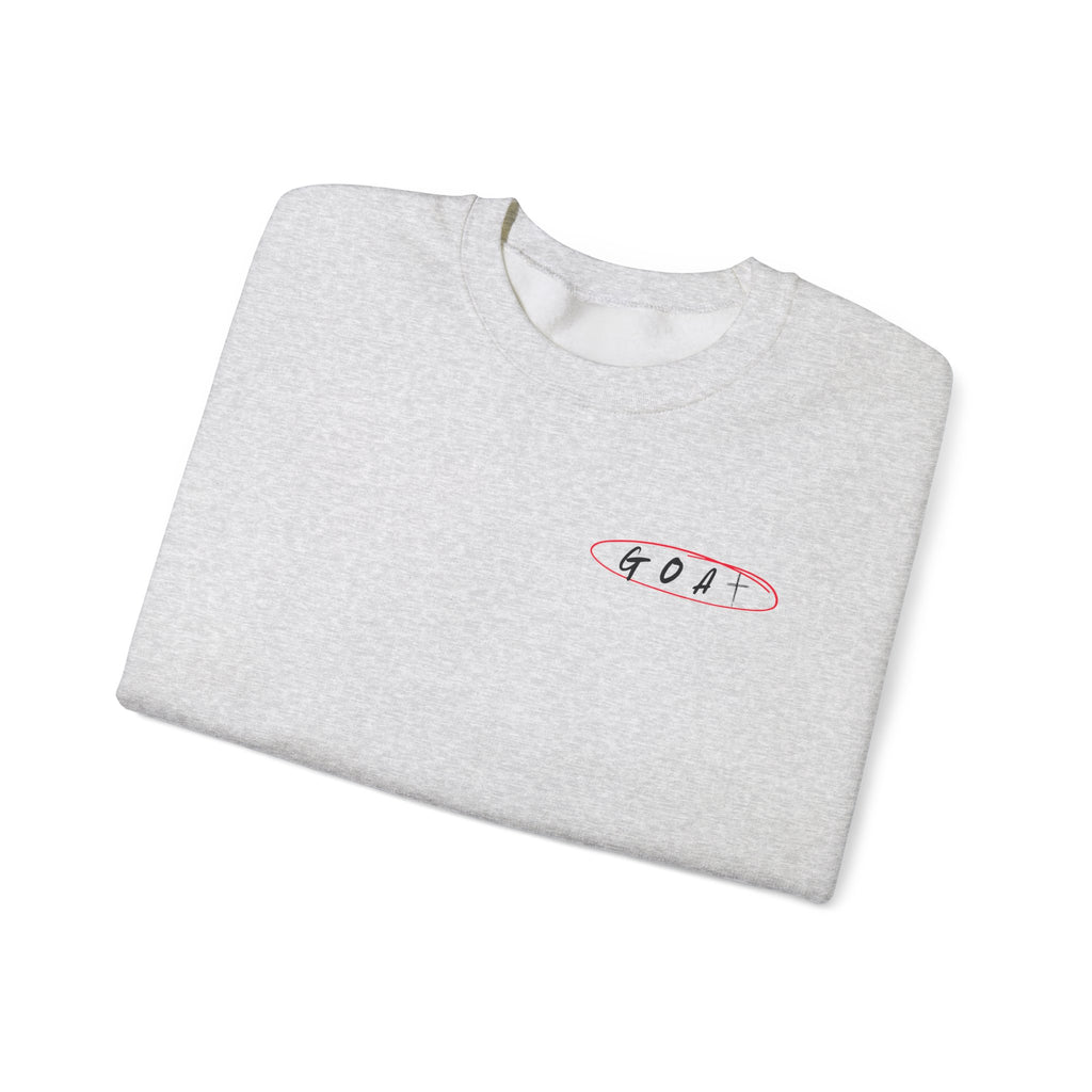 God Over All Things- GOAT Sweatshirt
