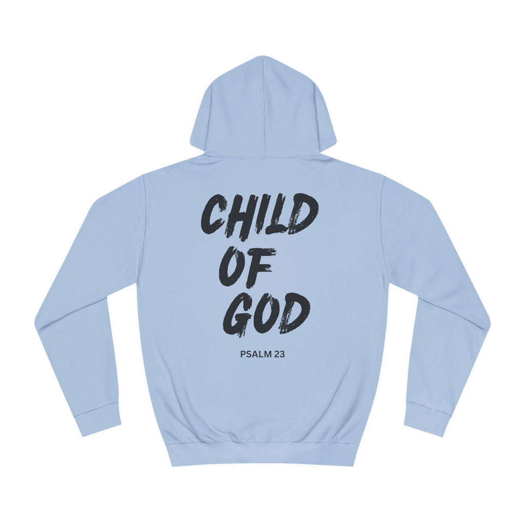 Child of God - Psalm 23 - Unisex Softsyle Hoodie