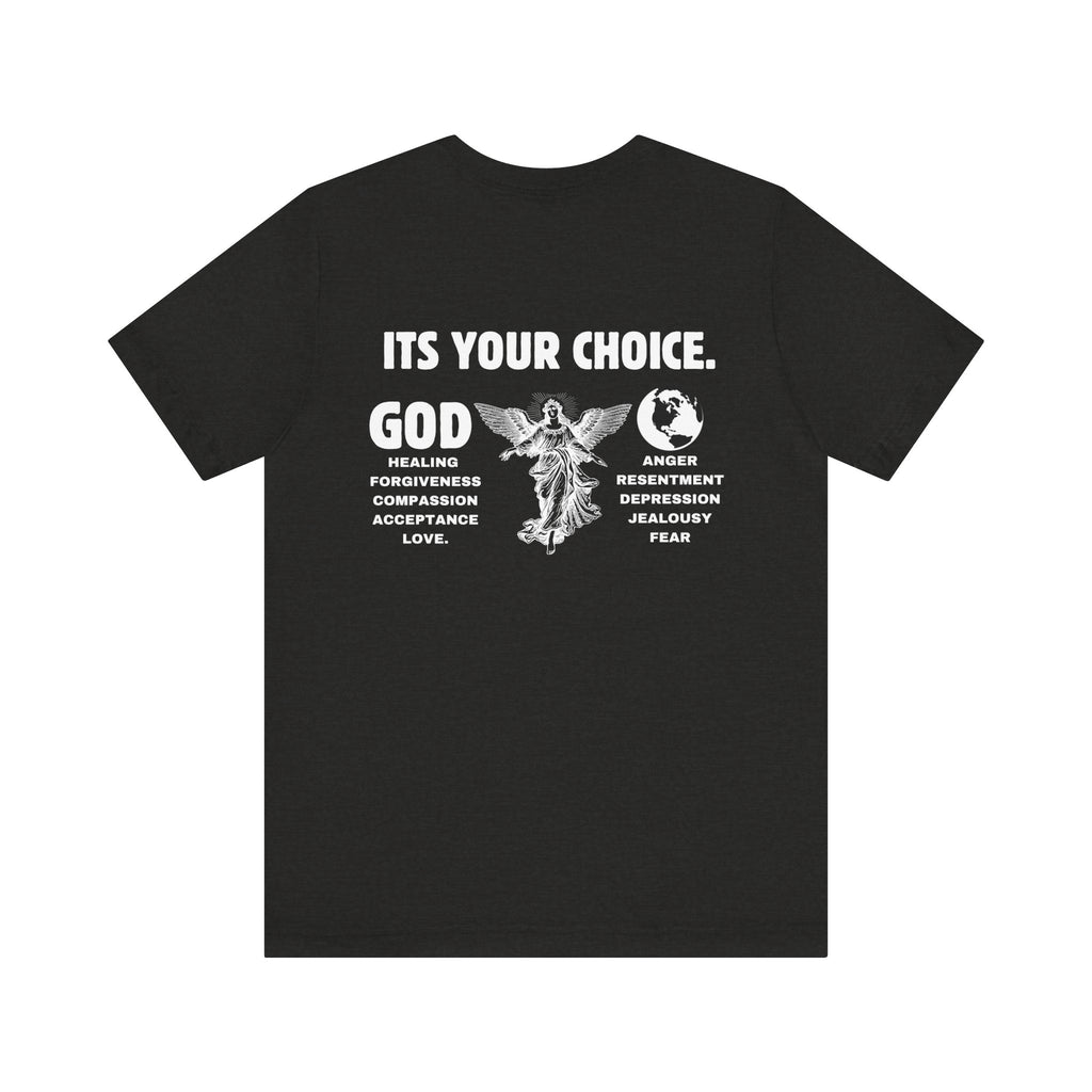 God > World | Choose Love & Healing Unisex tee